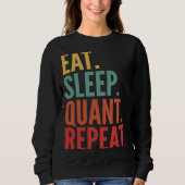 Sweatshirt Quant Crypto Manger Sleep Quant Répéter (Devant)