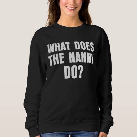 Sweatshirt Que Fait La Nounou 7 (Devant)