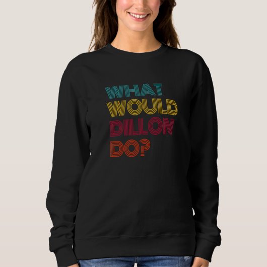 Sweatshirt Que ferait Dillon ? J'aime Dillon Premium (Devant)