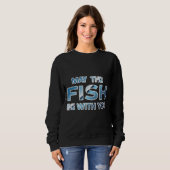 Sweatshirt Que Le Poisson Soit Avec Vous Bleu (Devant entier)