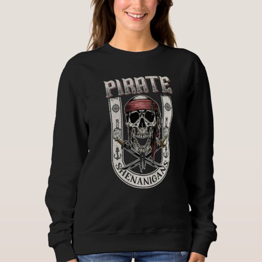 Sweatshirt Que les frasques de pirate commencent dans le styl (Devant)