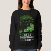 Sweatshirt Que Les Shenanigans Commencent Les Gnomes De Jour  (Devant)