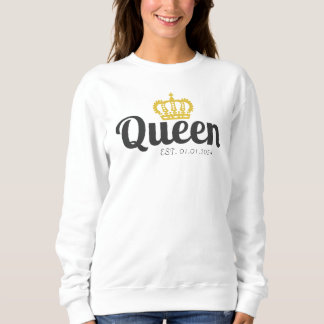 Sweatshirt Queen couronne anniversaire cadeau femme