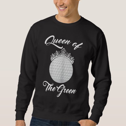 Sweatshirt Queen of The Green Lady's Golf (Devant)