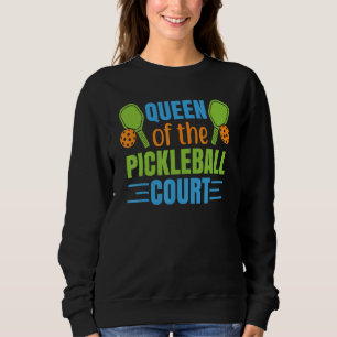 Sweatshirt Queen Of The Pickleball Court Amour À Jouer Pickle