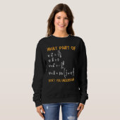 Sweatshirt Quelle partie des équations de Maxwell ne comprene (Devant entier)