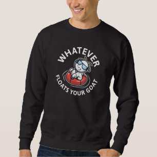 Sweatshirt Quelle que soit la chèvre