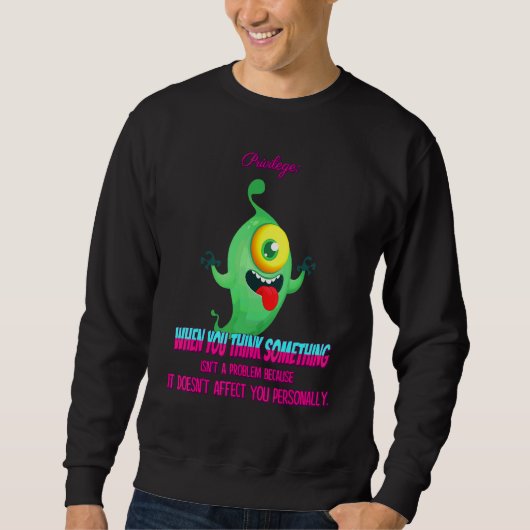 Sweatshirt Quelque chose n'est pas un problème drôle Humour g (Devant)