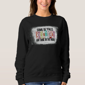 Sweatshirt Quelques Y'alls De Pain De Cornouailles Fait Au Mi