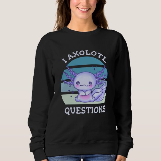 Sweatshirt Questions axolotales (Devant)