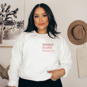 Sweatshirt Questions de santé mentale Citation rétro Rosa C