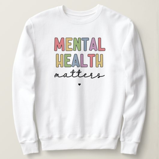 Sweatshirt Questions de santé mentale | Sensibilisation à la (Design devant)
