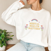 Sweatshirt Questions de santé mentale | Super Rainbow Peach C