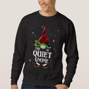 Sweatshirt Quiet Gnome Rouge à Carreaux Famille Noël Pyjama