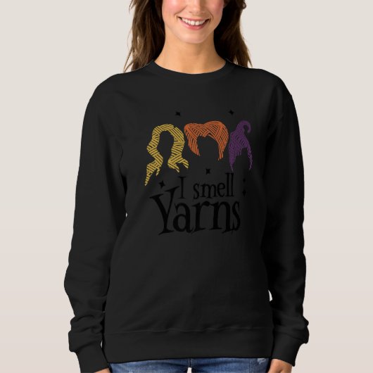 Sweatshirt Quilting Witch I Smell Yarns  Halloween Yarning Co (Devant)