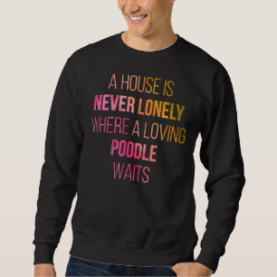 Sweatshirt Quote de chien de caniche mignon en aquarelle acti