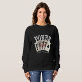 Sweatshirt Quote de poker - Jeu de carte de jeu (Devant entier)