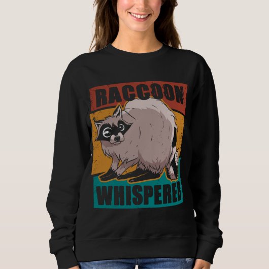 Sweatshirt Raccoon The Raccoon Whisperer 001 (Devant)