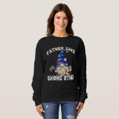 Sweatshirt Racecar Driver Gnome For Race Car   Dad Saying (Devant entier)