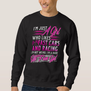 Sweatshirt Racing Girl Likes Fast Cars Est Rare De Dieu