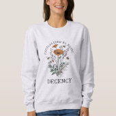 Sweatshirt Radicalized By Basic Decency (Devant)