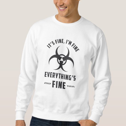 Sweatshirt Radiologie Ça va Je vais bien tout va bien (Devant)