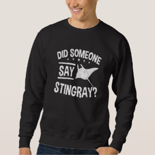 Sweatshirt Raies Manta Quelqu'un a dit Raie