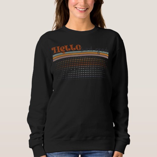 Sweatshirt Rainbow Bonjour 3e année Enseignant de 3e année Pr (Devant)
