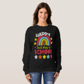 Sweatshirt Rainbow Joyeuse Dernière Journée D'Enseignant De L (Devant entier)
