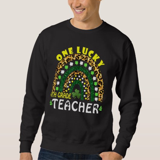 Sweatshirt Rainbow Leopard One Lucky 4e grade Enseignant St P (Devant)