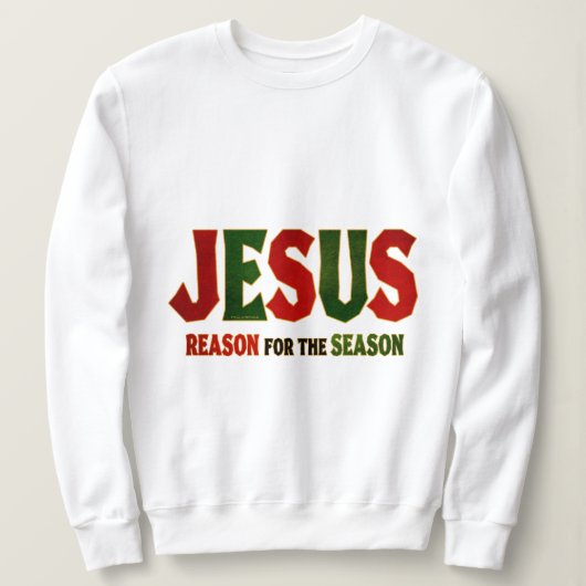 Sweatshirt Raison de Jésus de saison (Design devant)
