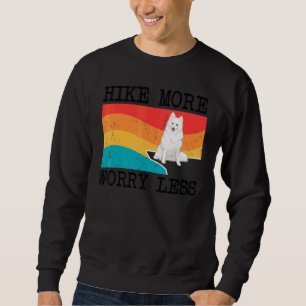 Sweatshirt Randonnée Plus Inquiéter Moins Graphique Chien Esq