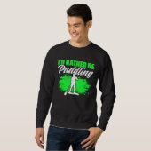 Sweatshirt Rather Be Paddling SUP Boarding Paddling Stand Up  (Devant entier)