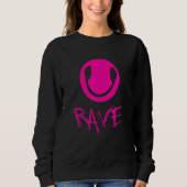 Sweatshirt Rave Techno Raver (Devant)