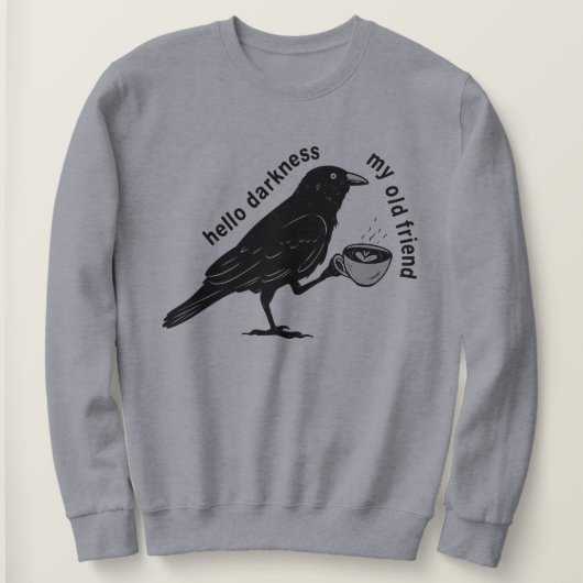 Sweatshirt Raven Crow Coffee Fall | Nevermore Poe Gothic Poet (Design devant)