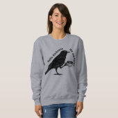 Sweatshirt Raven Crow Coffee Fall | Nevermore Poe Gothic Poet (Devant entier)