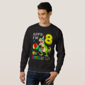 Sweatshirt Rawr Im 8 Birthday Boy Dinosaur Anniversaire (Devant entier)
