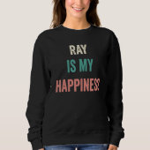 Sweatshirt Ray Is My Happiness (Devant)