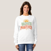 Sweatshirt "Rayonner de Positivité" Citation Rétro Soleil (Devant entier)