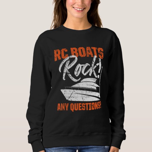 Sweatshirt RC Boats Rock Toutes Questions Contrôle à distance (Devant)