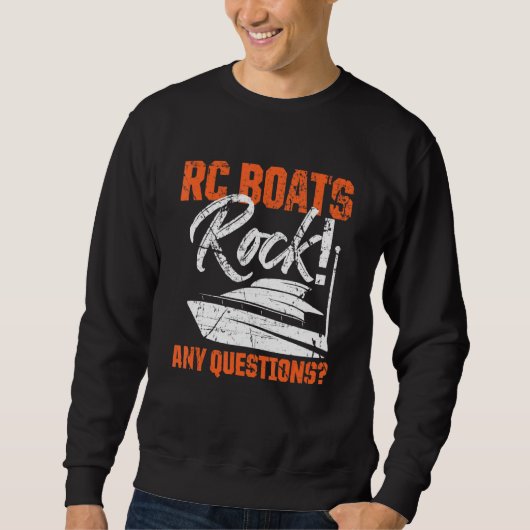 Sweatshirt RC Boats Rock Toutes Questions Contrôle à distance (Devant)