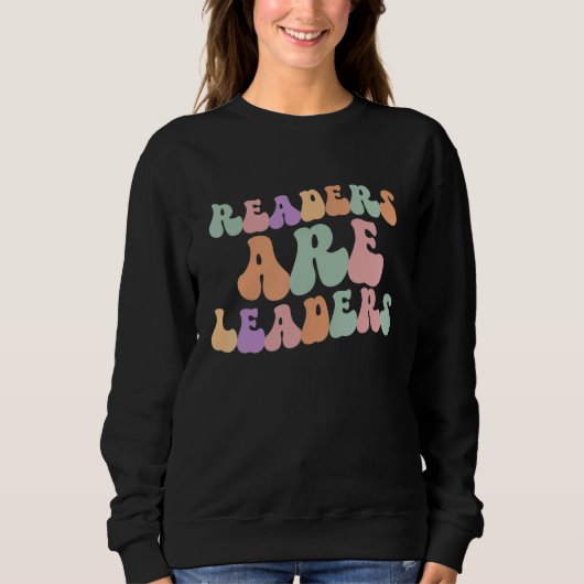 Sweatshirt Readers Are Leaders Retro Boho Inspirational Readi (Devant)