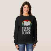 Sweatshirt Readers Make Leaders Book Nerds Bookaholic Bookwor (Devant entier)