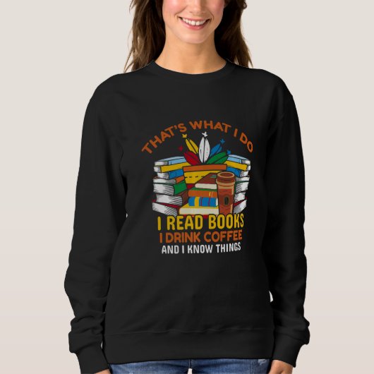 Sweatshirt Reading adventure book readers apparel funny quote (Devant)