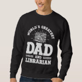 Sweatshirt Reading Book  Dad Librarian (Devant)