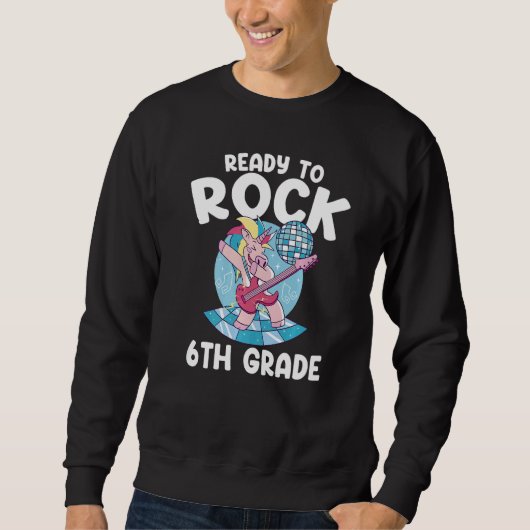 Sweatshirt Ready To Rock 6th Grade Back To School Unicorn Dab (Devant)