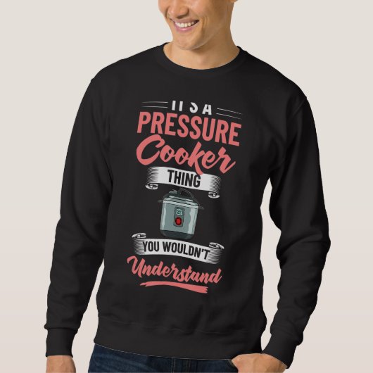 Sweatshirt Recettes de cuisson sous pression Cuisine de pot C (Devant)