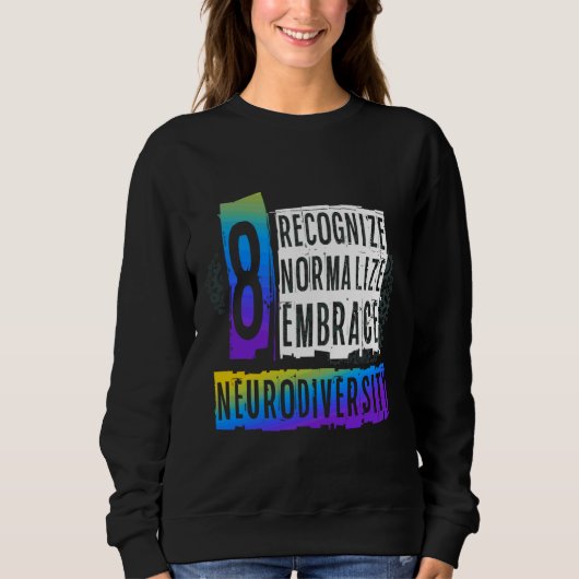 Sweatshirt Reconnaître normaliser Embrasser la neurodiversité (Devant)