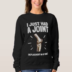 Sweatshirt Récupération de chirurgie de remplacement du genou