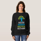 Sweatshirt Recycler Réutiliser Renouveler Repenser Activisme (Devant entier)